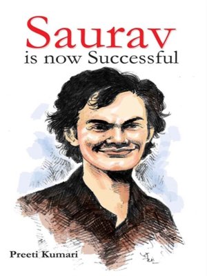 cover image of Saurav is now Successful